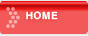 HOME - ホーム